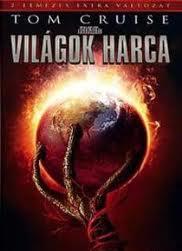 Világok harca (War of the worlds) 2005.