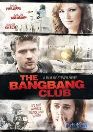 A Bang Bang Klub (The Bang Bang Club)